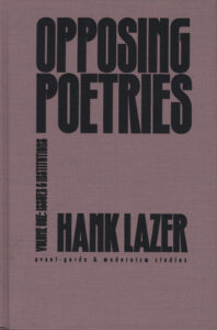 Opposing Poetries: Volume One—Issues and Institutions