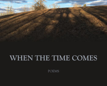 When the Time Comes