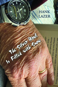The Silver Bowl Is Filled with Snow